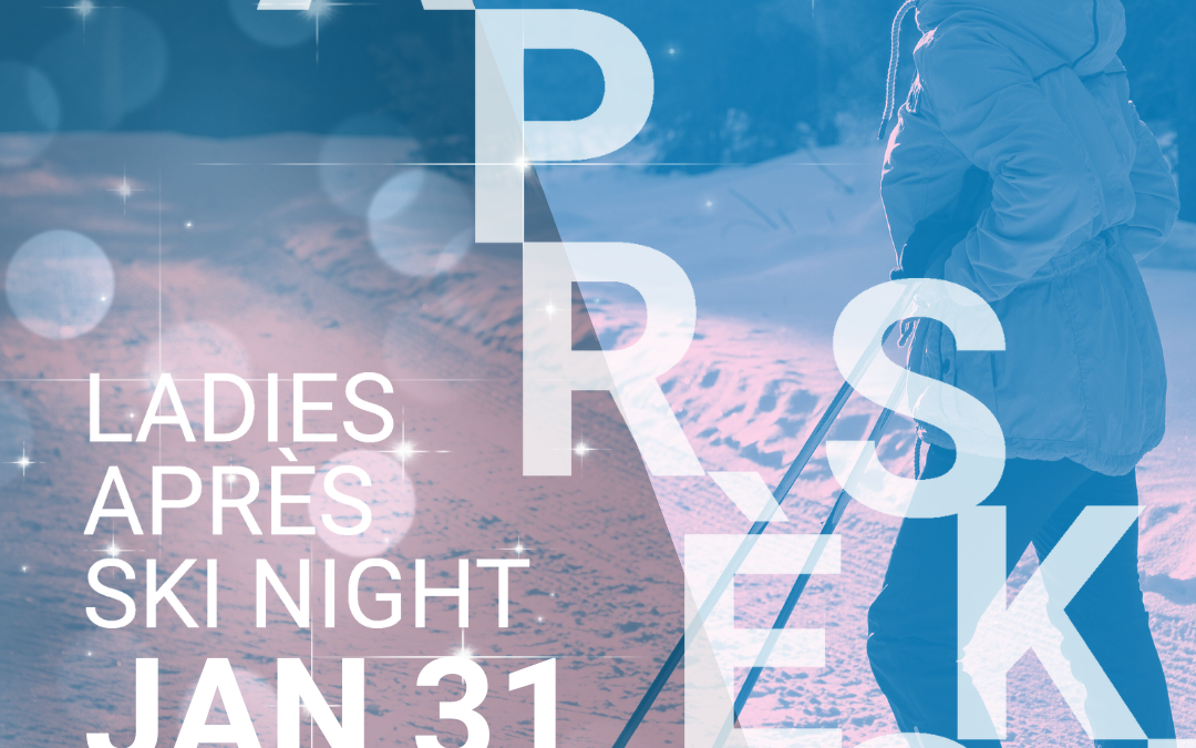 Après Ski Night – Jan. 31st